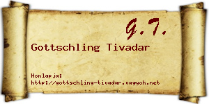 Gottschling Tivadar névjegykártya